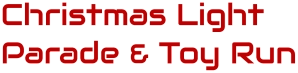 Christmas Light Parade & Toy Run